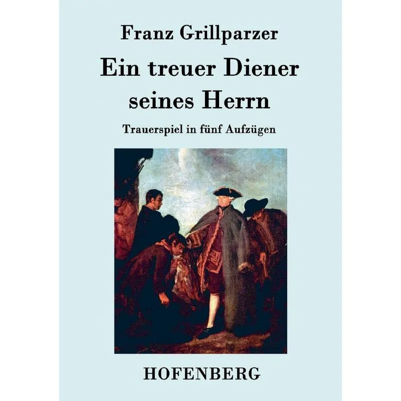 Ein treuer Diener seines Herrn