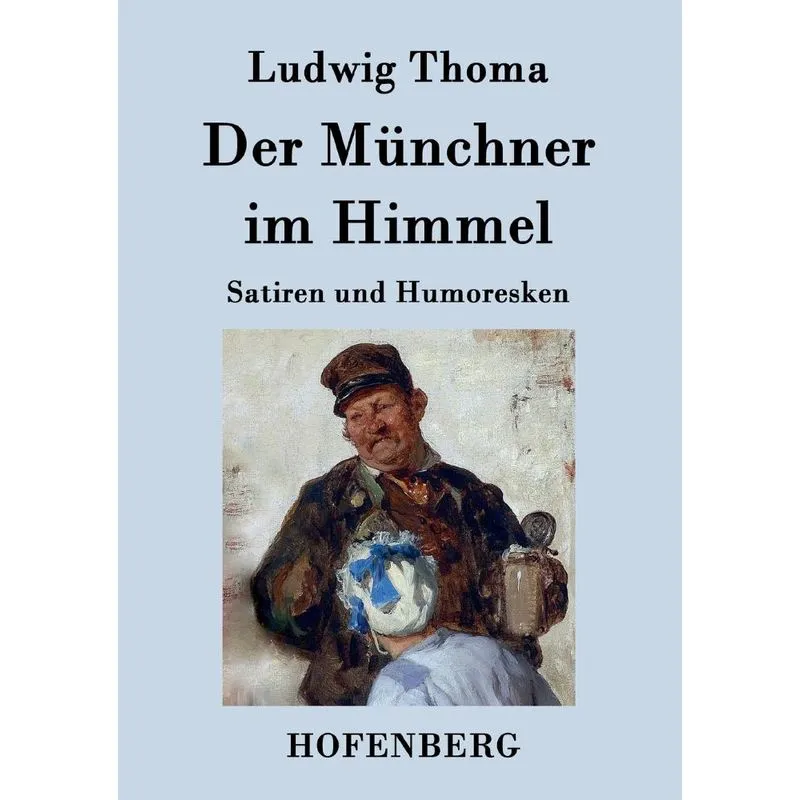 Der Münchner im Himmel