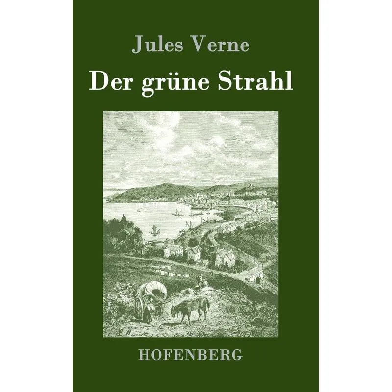 Der grüne Strahl