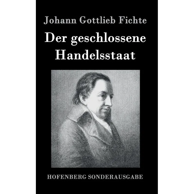 Der geschlossene Handelsstaat