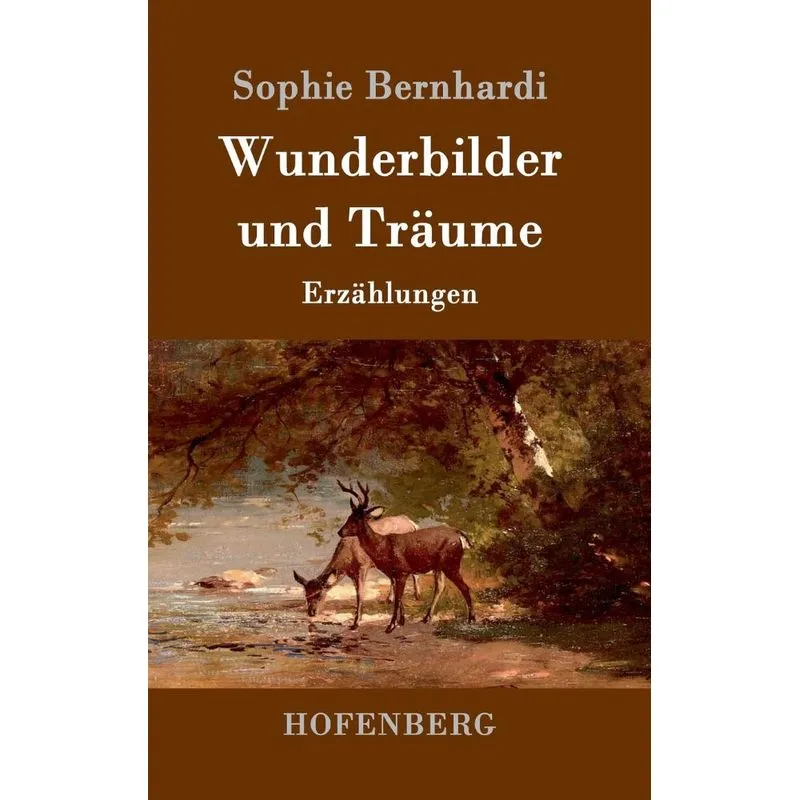 Wunderbilder und Träume