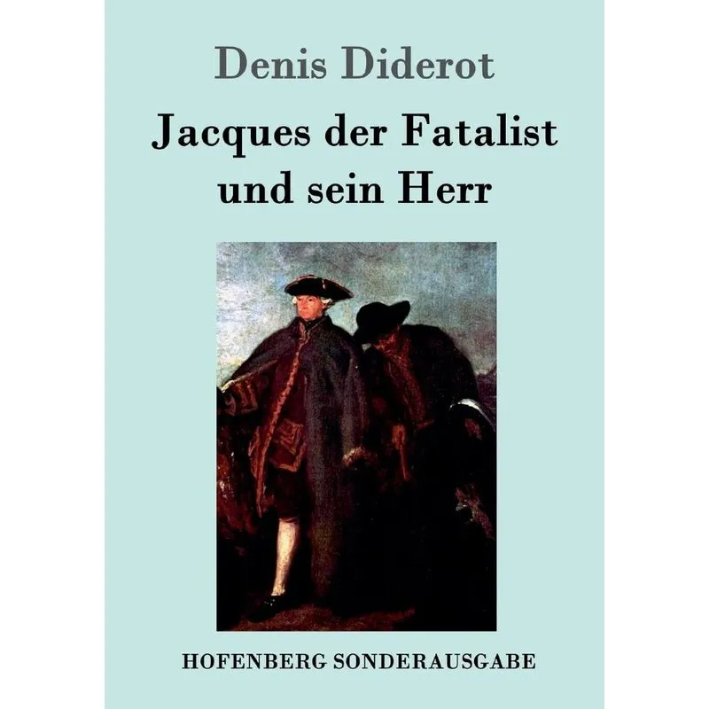 Jacques der Fatalist und sein Herr