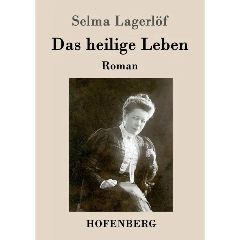 Das heilige Leben