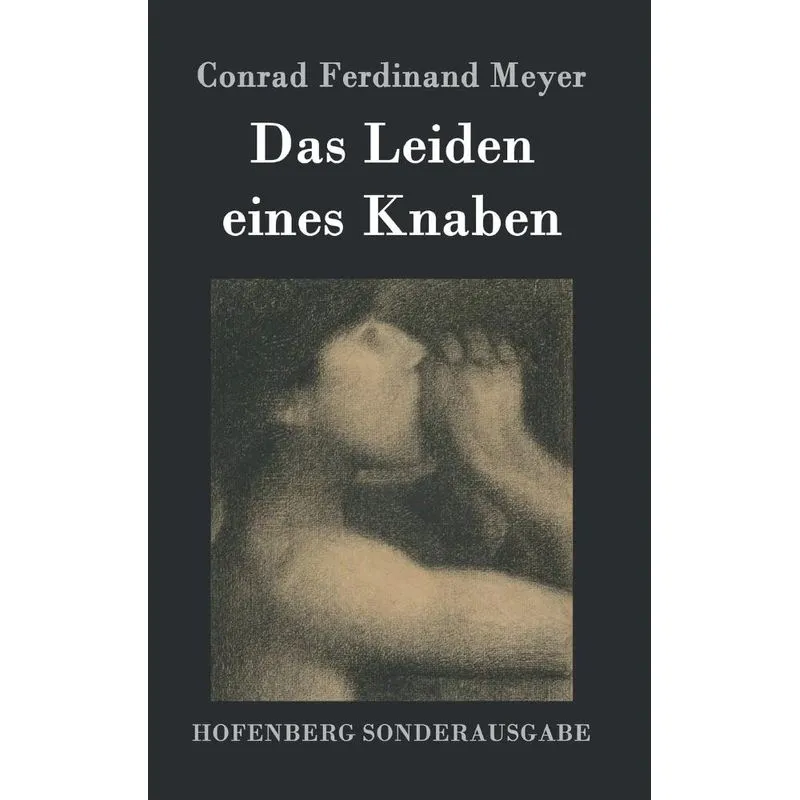 Das Leiden eines Knaben