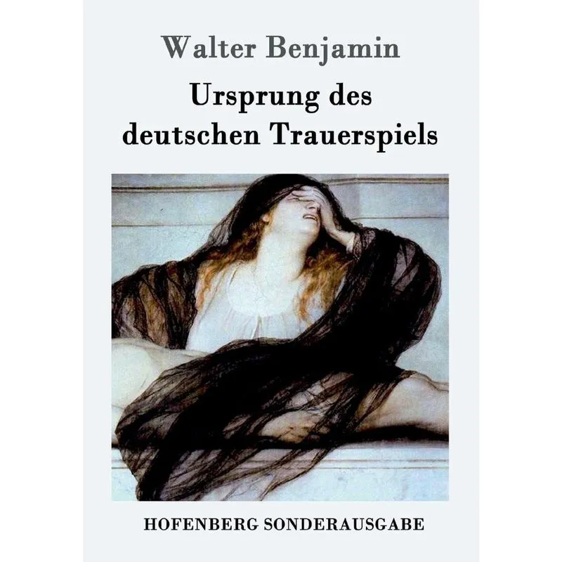 Ursprung des deutschen Trauerspiels