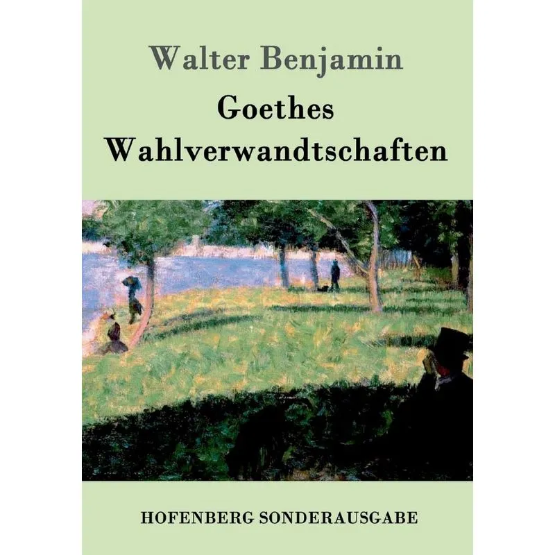 Goethes Wahlverwandtschaften