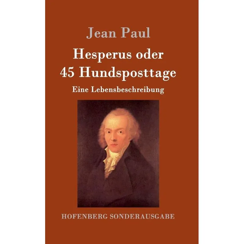 Hesperus oder 45 Hundsposttage