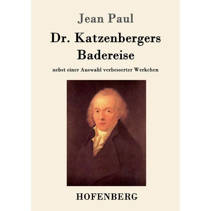 Dr. Katzenbergers Badereise