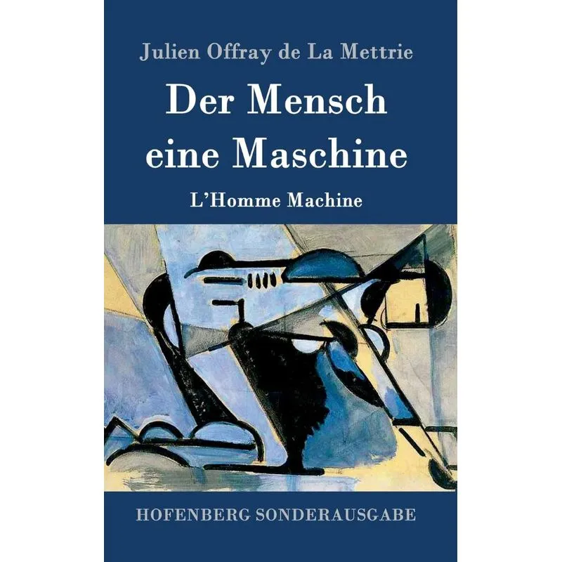 Der Mensch eine Maschine