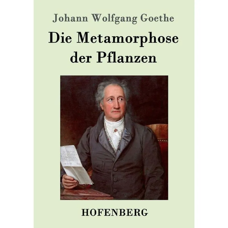 Die Metamorphose der Pflanzen