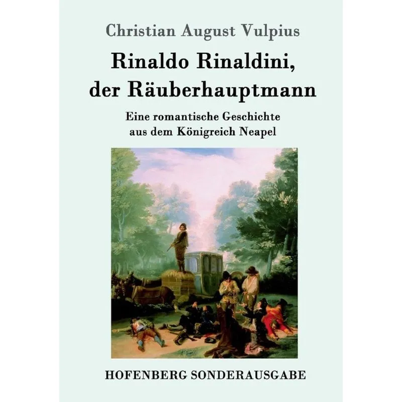 Rinaldo Rinaldini, der Räuberhauptmann