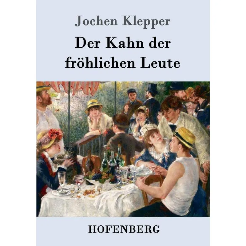Der Kahn der fröhlichen Leute