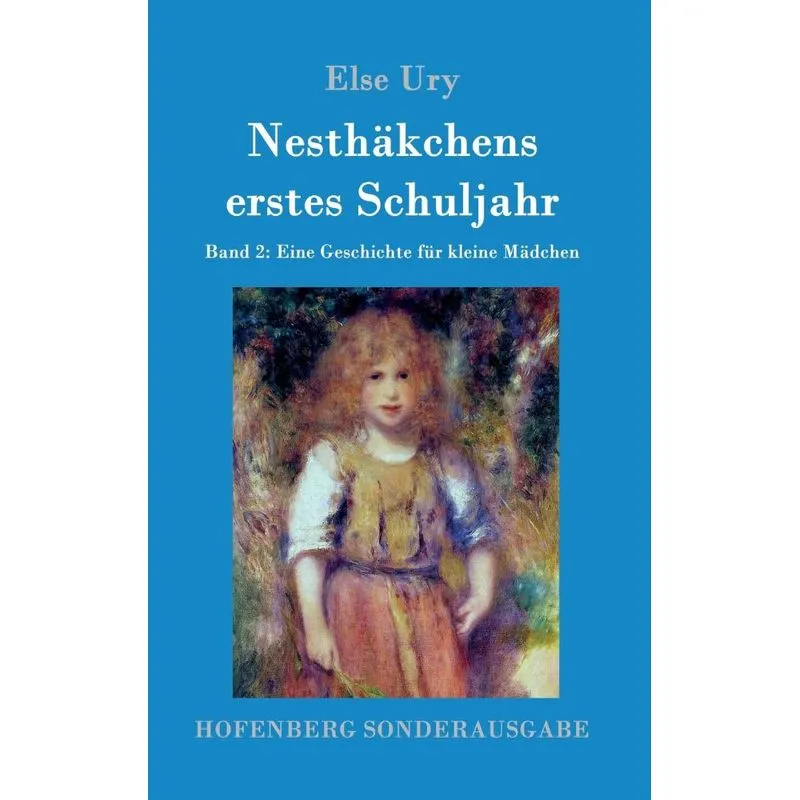 Nesthäkchens erstes Schuljahr