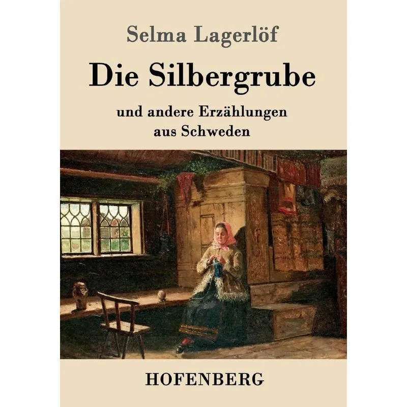 Die Silbergrube