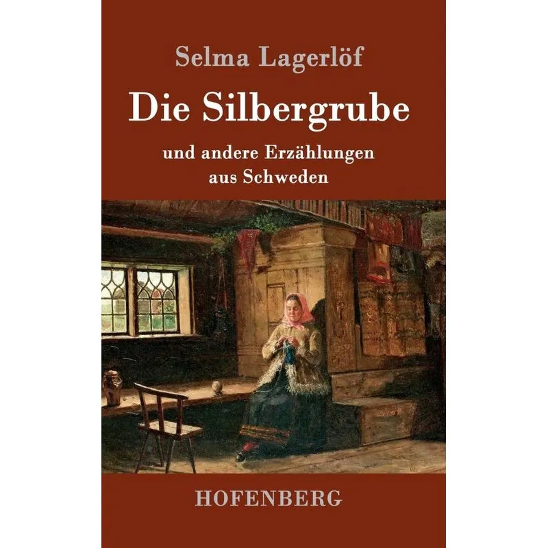 Die Silbergrube