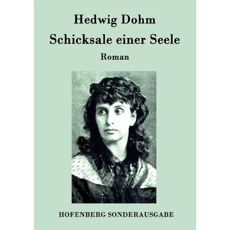 Schicksale einer Seele
