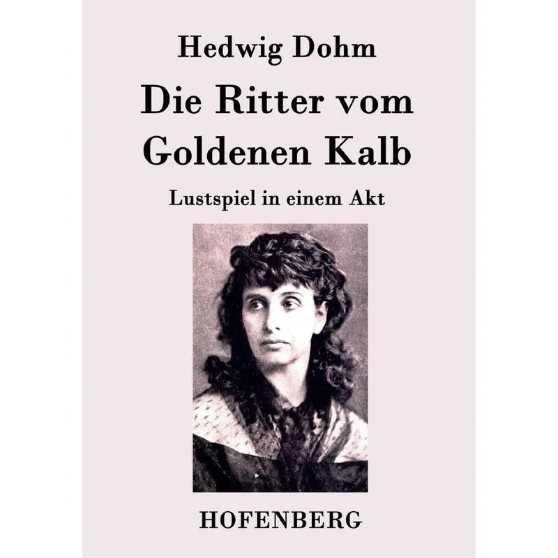 Die Ritter vom Goldenen Kalb