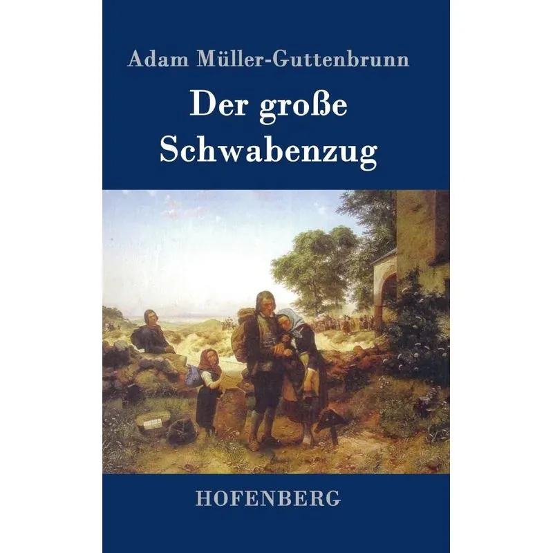 Der große Schwabenzug