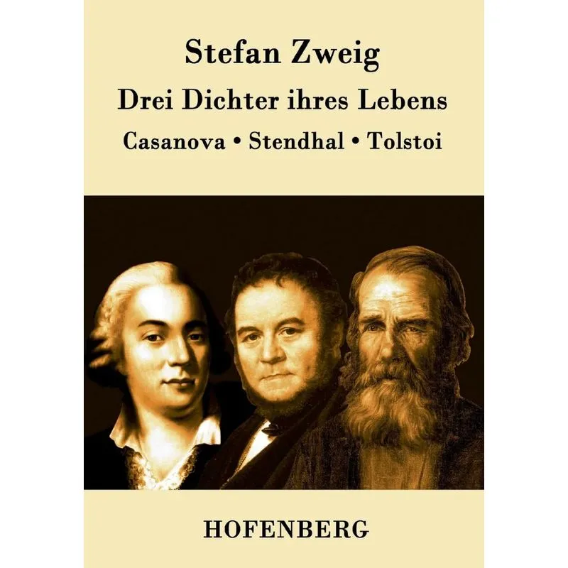 Drei Dichter ihres Lebens
