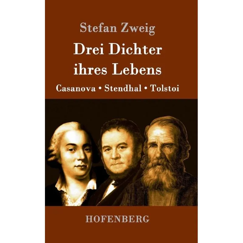 Drei Dichter ihres Lebens