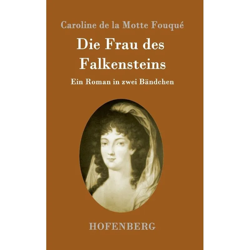 Die Frau des Falkensteins