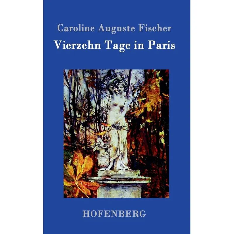 Vierzehn Tage in Paris