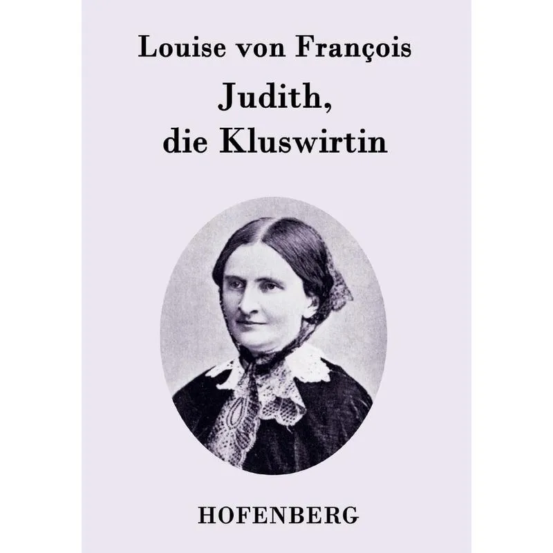 Judith, die Kluswirtin