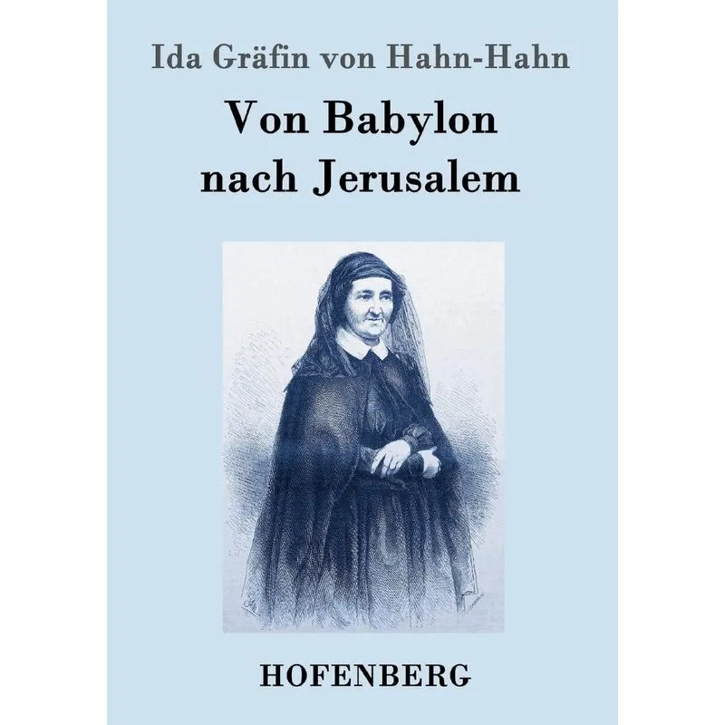 Von Babylon nach Jerusalem