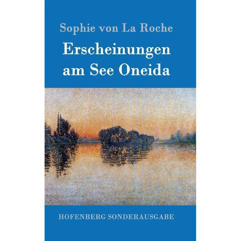 Erscheinungen am See Oneida