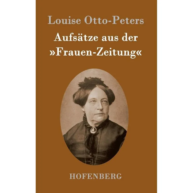 Aufsätze aus der Frauen-Zeitung
