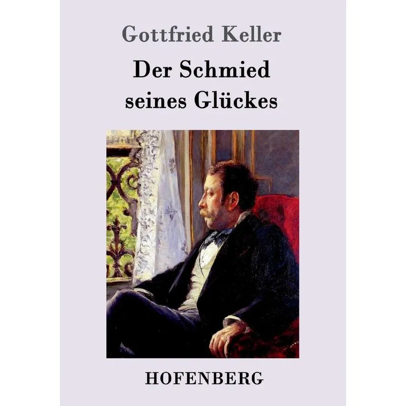 Der Schmied seines Glückes