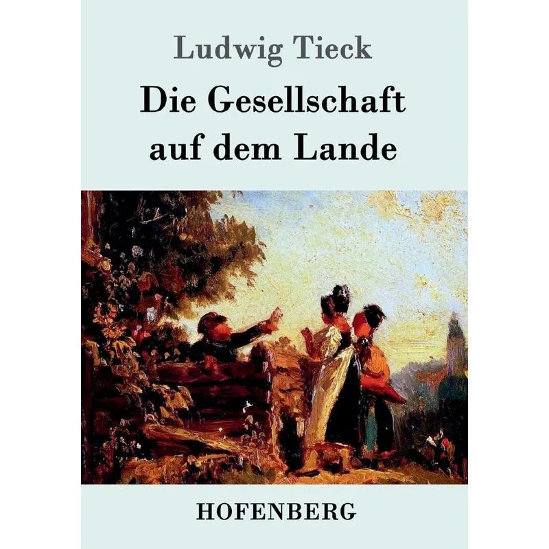 Die Gesellschaft auf dem Lande
