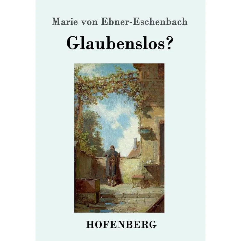 Glaubenslos?