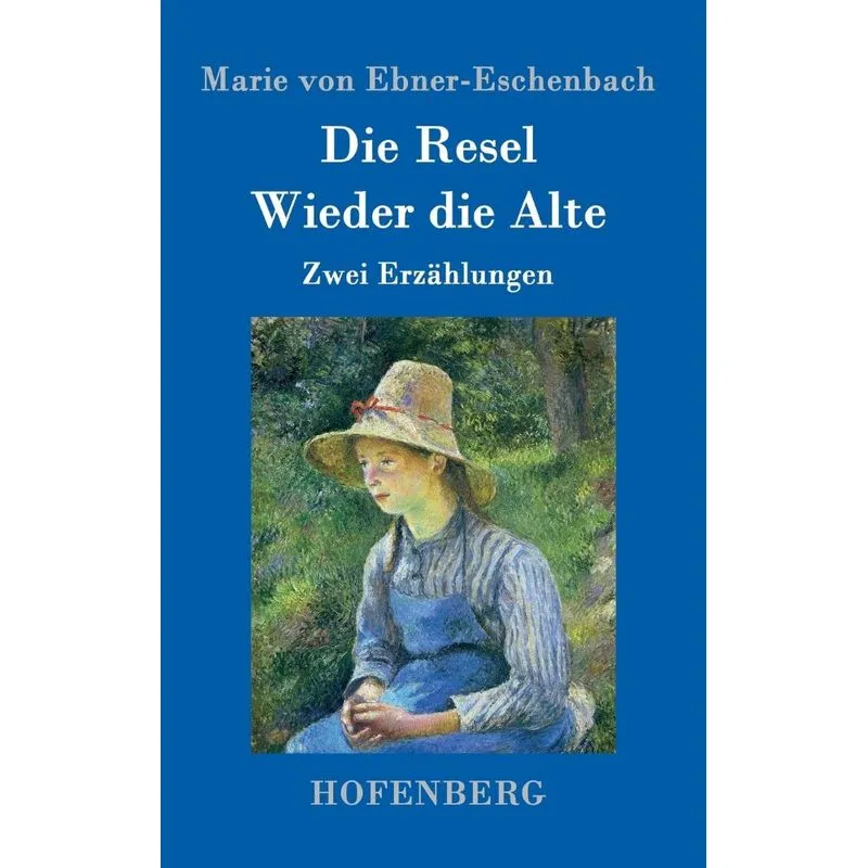 Die Resel / Wieder die Alte