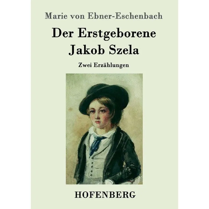 Der Erstgeborene / Jakob Szela