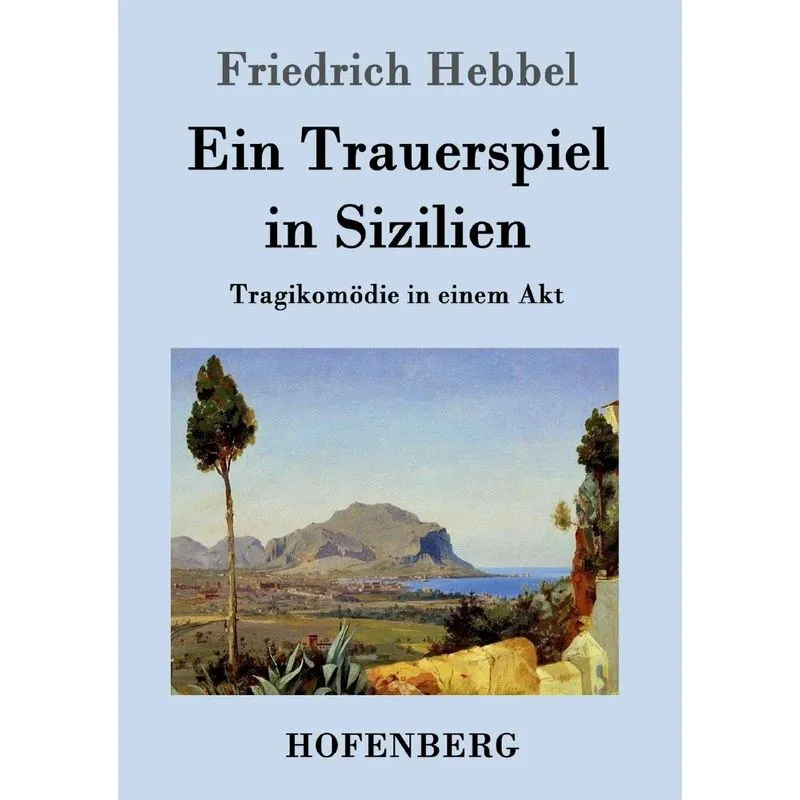 Ein Trauerspiel in Sizilien
