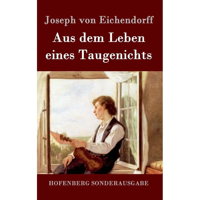 Aus dem Leben eines Taugenichts