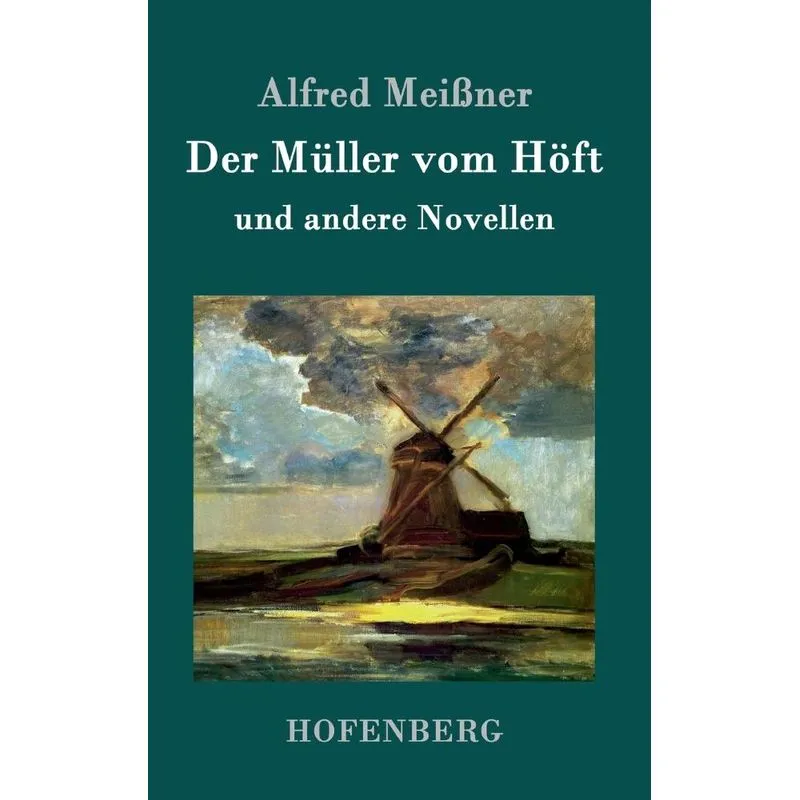Der Müller vom Höft