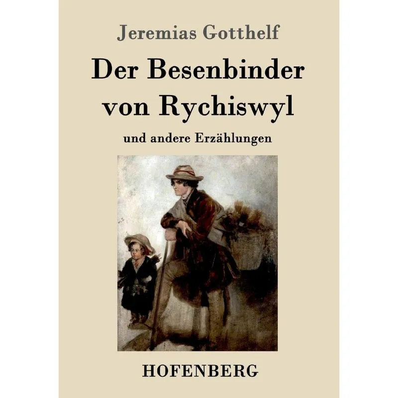 Der Besenbinder von Rychiswyl