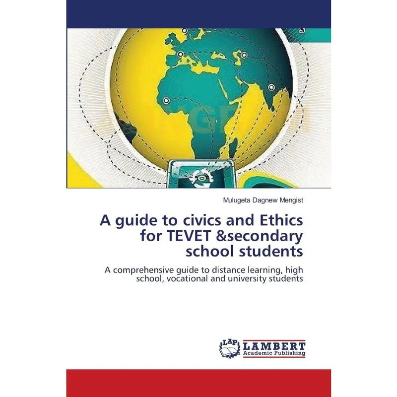 A guide to civics and Ethics for tevet &secondary school st