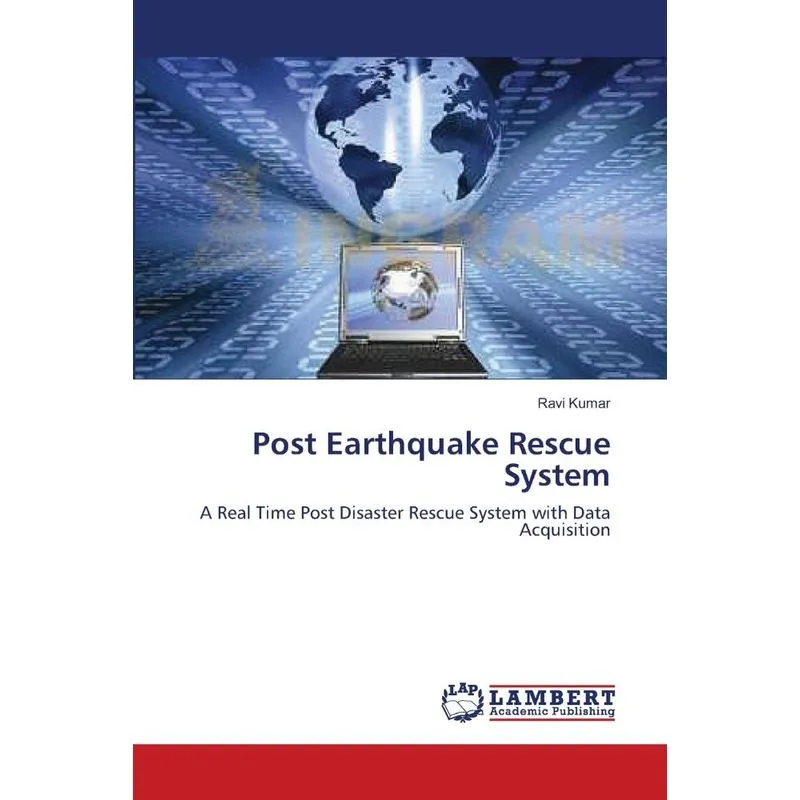Post Earthquake Rescue System