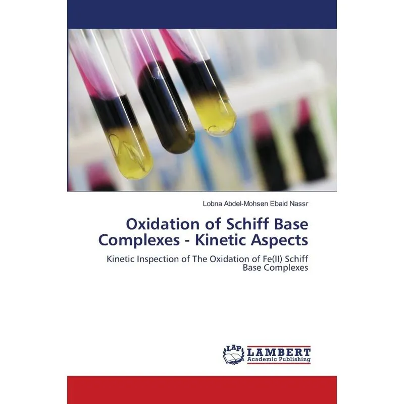 Oxidation of Schiff Base Complexes - Kinetic Aspects