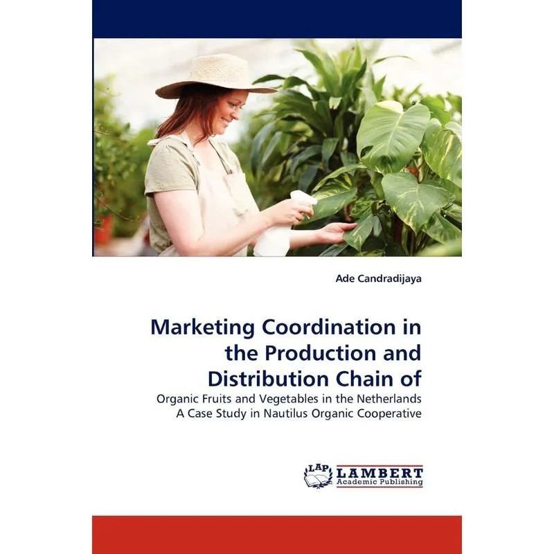 Marketing Coordination in the Production and Distribution C