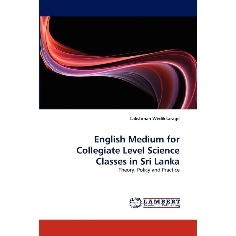 English Medium For Collegiate Level Science Classes In Sri