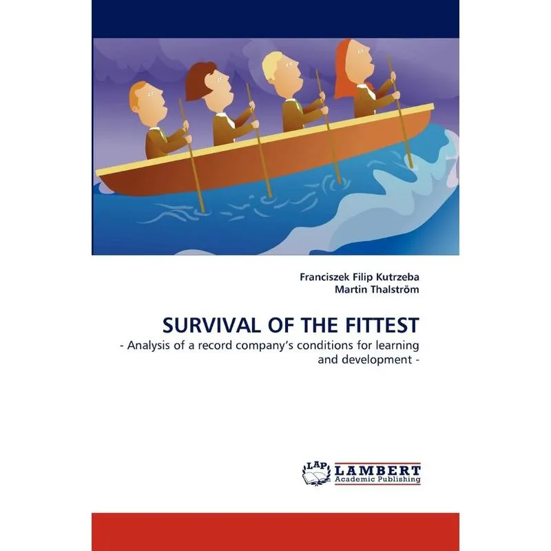 Survival of the Fittest