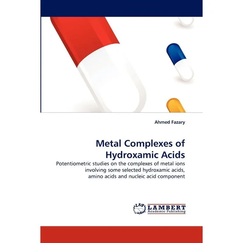 Metal Complexes of Hydroxamic Acids