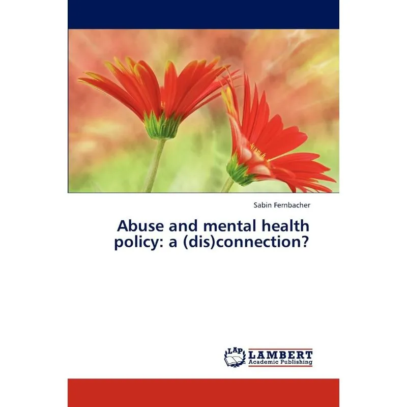Abuse and mental health policy