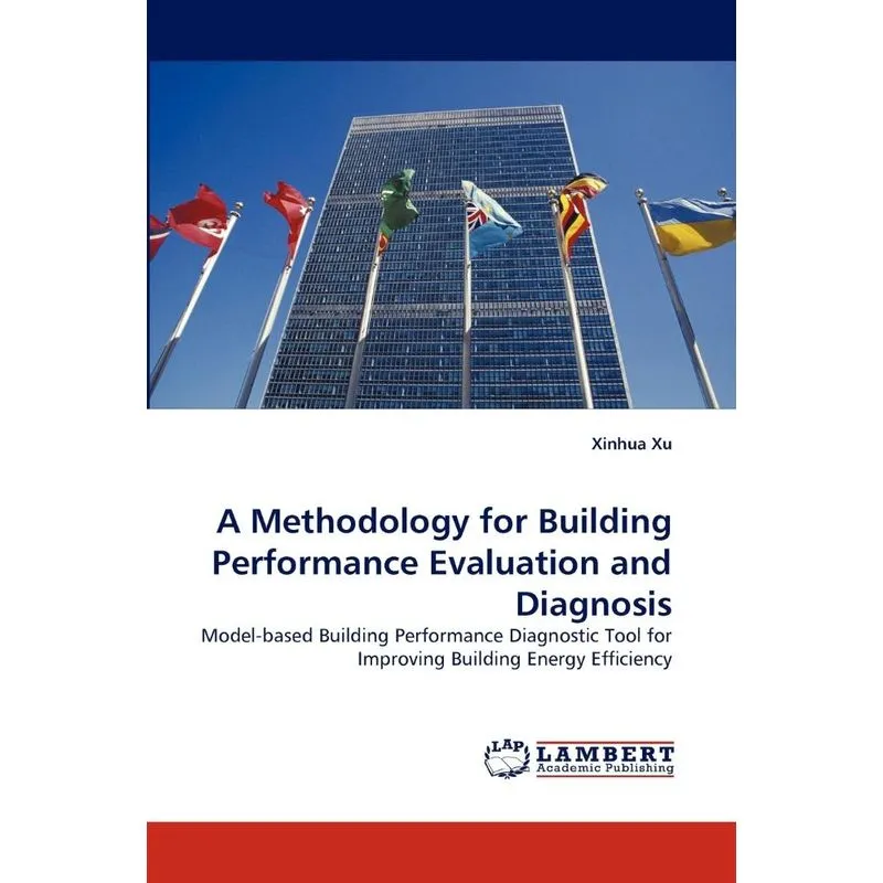 A Methodology for Building Performance Evaluation and Diagnosis