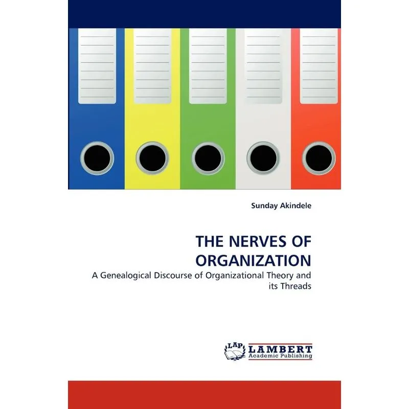 The Nerves Of Organization