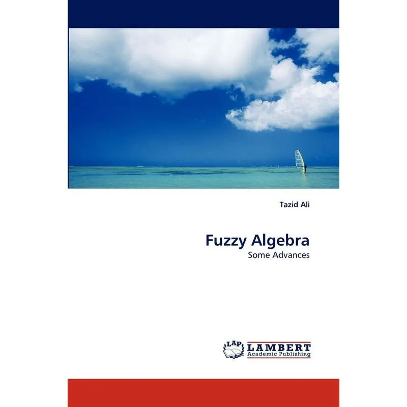 Fuzzy Algebra